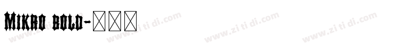 Mikro bold字体转换
